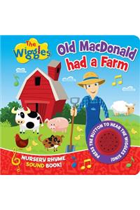 The Wiggles Nursery Rhyme Sound Book: Old Macdonald Had a Farm