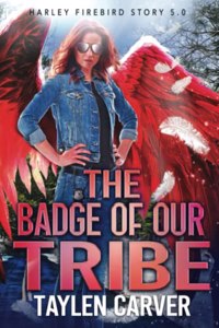 The Badge of Our Tribe
