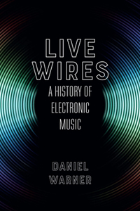 Live Wires