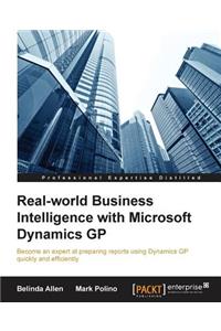 Real-world Business Intelligence with Microsoft Dynamics GP 2013