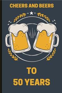 Cheers and Beers to 50 Years