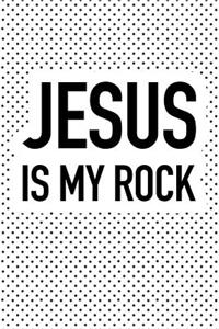 Jesus Is My Rock
