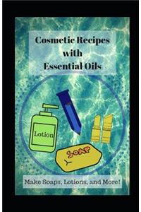 Cosmetic Recipes with Essential Oils