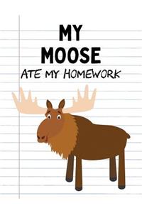 My Moose Ate My Homework