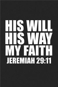 His Will His Way My Faith