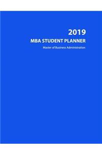 2019 MBA Student Planner - Master of Business Administration