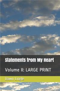 Statements from My Heart