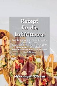 Rezept für die Luftfritteuse