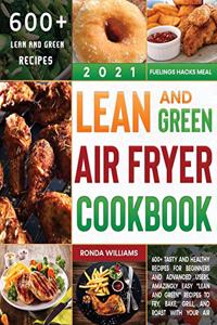 Lean and Green Air Fryer Cookbook 2021