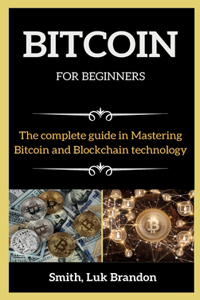 BITCOIN FOR BEGINNERS ( series books )