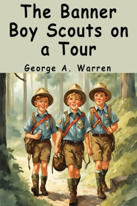 Banner Boy Scouts on a Tour