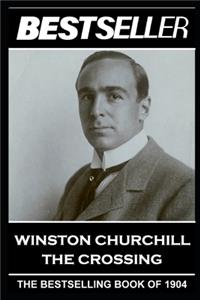 Winston Churchill - The Crossing