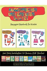 Baupapier Handwerk für Kinder