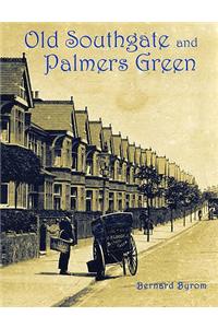 Old Southgate and Palmers Green