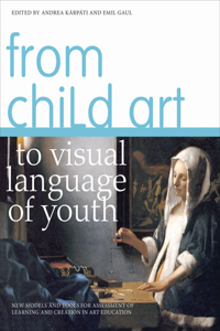 From Child Art to Visual Language of Youth