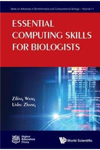 Essential Computing Skills for Biologists