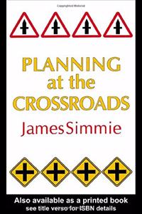 Planning At The Crossroads