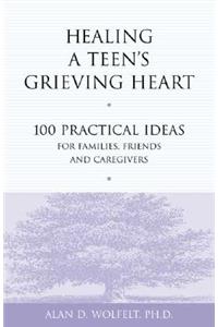 Healing a Teen's Grieving Heart