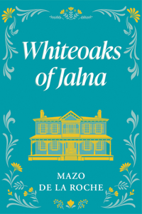 Whiteoaks of Jalna