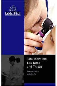 Total Revision - Ear, Nose and Throat