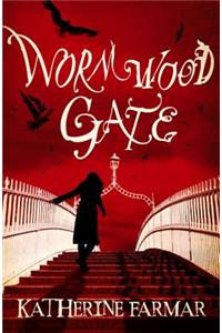 Wormwood Gate