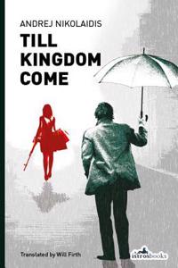 Till Kingdom Come