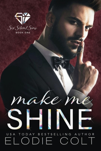 Make Me Shine