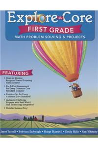 Explore the Core: First Grade