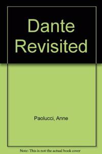 Dante Revisited