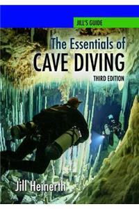 Essentials of Cave Diving - Third Edition