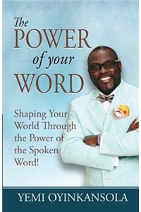 power of Your Word