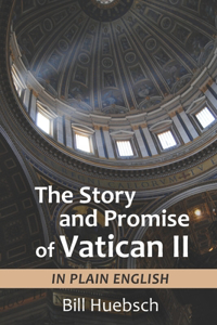 Story and Promise of Vatican II