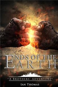 Ends of the Earth: A Brothers' Adventure