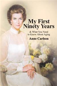 My First Ninety Years