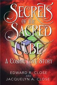 Secrets of the Sacred Cube