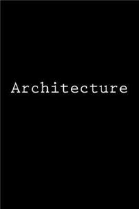 Architecture