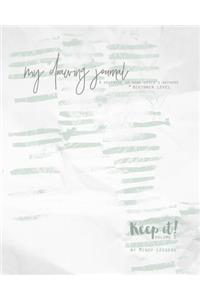 Keep It! My Drawing Journal