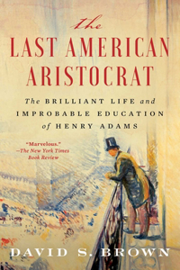 Last American Aristocrat