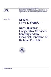 Service's Lending and the Financial Condition of Its Loan Portfolio