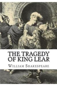 The Tragedy of King Lear