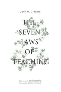 The Seven Laws of Teaching