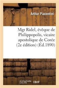 Mgr Ridel, Évêque de Philippopolis, Vicaire Apostolique de Corée