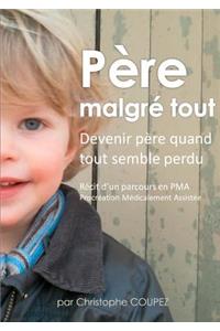 Père malgré tout
