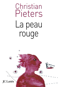 La peau rouge