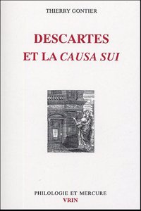 Descartes Et La Causa Sui.