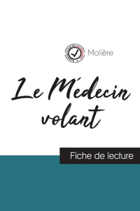 Médecin volant de Molière (fiche de lecture et analyse complète de l'oeuvre)