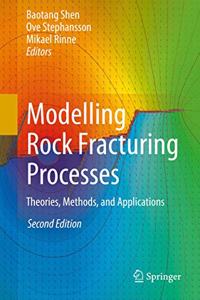 Modelling Rock Fracturing Processes