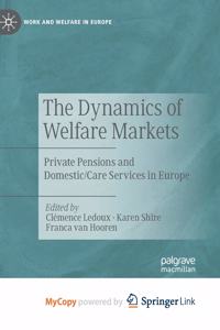 The Dynamics of Welfare Markets