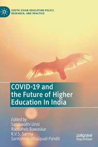 Covid-19 and the Future of Higher Education in India