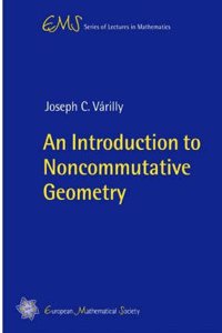 An Introduction to Noncommutative Geometry